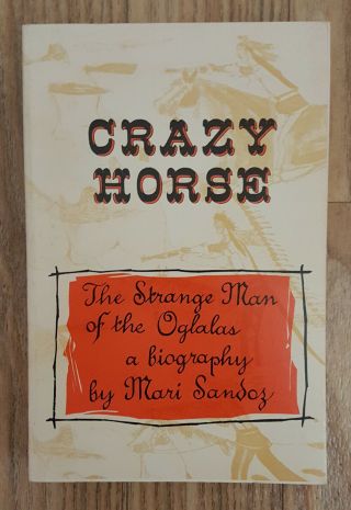 Crazy Horse By Mari Sandoz - Vintage Trade Paperback,  Bison Books 1979 15th Print