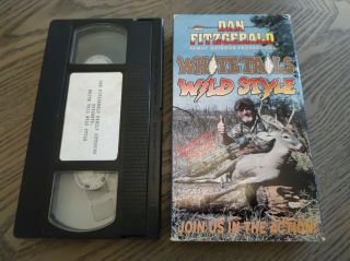Vtg Dan Fitzgerald Whitetails Wild Style Vhs Video 1995 Bowhunting
