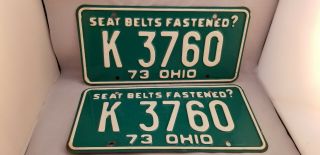 Vintage 1973 Ohio License Plate Set Pair K - 3760,  Muscle Car Rat Rod,  Seat Belts