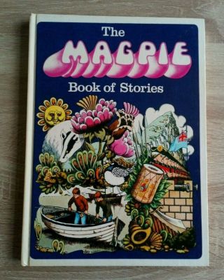The Magpie Book Of Stories Vintage Childrens Television Hardback Annual 1970