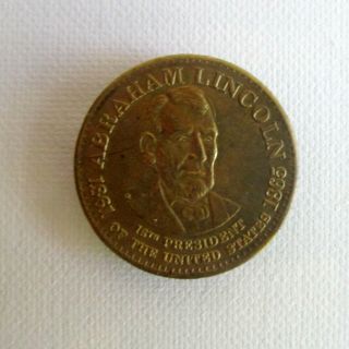 Vintage Abraham Lincoln Brass Alloy Token Medal Coin