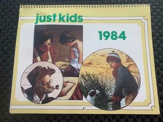 Vintage " Just Kids " 1984 Calendar By Artist Jim Daly - See Photos