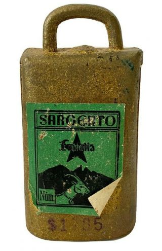 Vintage Sargento Goat Bell No 5 Metal Early 20th Century Americana Farm Cow Bell