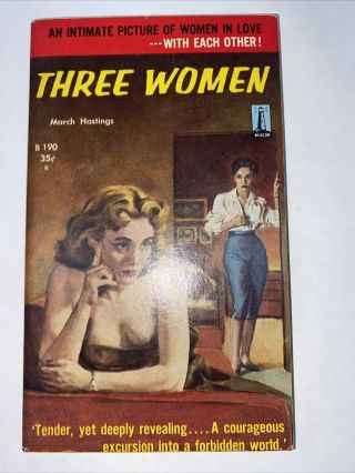 Three Women By March Hastings,  Lesbian Pulp Fiction,  Paperback - Rare Vintage