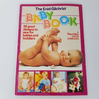 The Enid Gilchrist Baby Book Vintage Sewing Pattern Book Idea