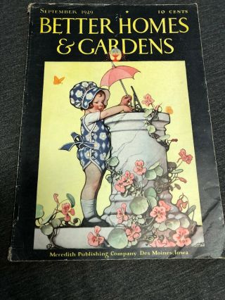Vintage September 1929 Better Homes & Gardens Magainze - Meredith Publish Co.