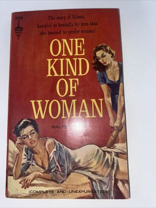 One Kind Of Woman 1963 By Ralph Dean,  Adult Vintage Pulp Fiction