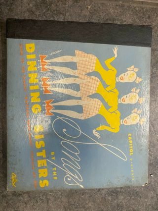 Vintage 78 Rpm Songs By The Dining Sisters 4 Vinyl Set