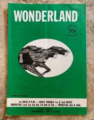 1975 Vintage Wonderland Greyhound Racing First Night Program Vol.  Xlv