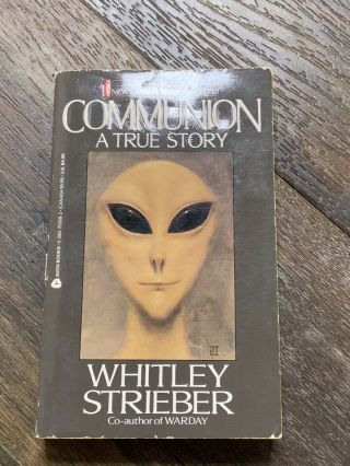 Communion: A True Story By Whitley Strieber First Edition Vintage Paperback Ufo
