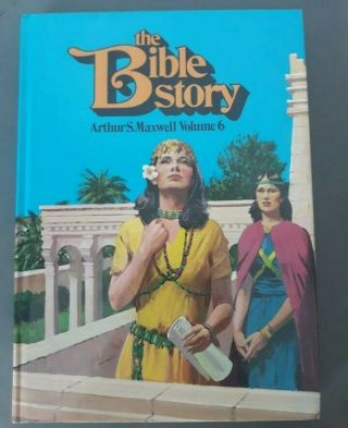 Vintage The Bible Story Hardcover Book Volume 6 Arthur S Maxwell 1983 Vg