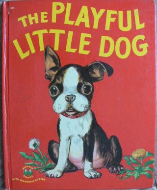 Vintage Wonder Book The Playful Little Dog 42 Pgs Very Good