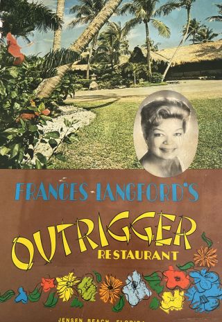 Frances Langford’s Outrigger Restaurant Jensen Beach,  Fl Vintage Menu
