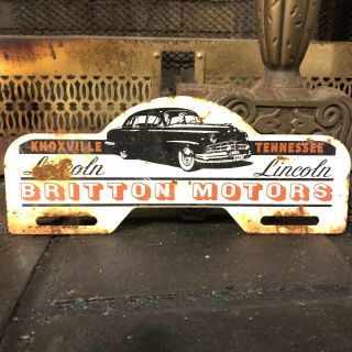 Vintage Lincoln Britton Motors Metal License Plate Topper Sign