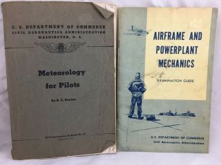 Meteorology For Pilots,  Airframe & Powerplant Mechanics Civil Aeronautics Vtg