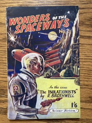 Vintage Science Fiction Pulp : Wonders Of The Spaceways No.  2 John Spencer & Co