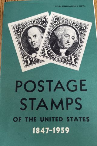 Postage Stamps Of The United States Post Office 1847 - 1959 Vintage Paperback Book