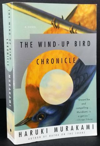 The Wind - Up Bird Chronicle,  Haruki Murakami 1st Vintage International Edition