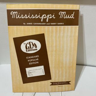 Vintage 1954 Mississippi Mud Sheet Music The Gem Edition By Cavanaugh & Barris