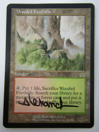 Magic Mtg Wooded Foothills Onslaught Mp Signed By Artist Rob Alexander